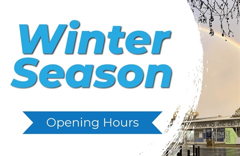2025 Winter Season opening hours